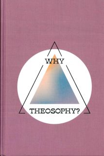 Why Theosophy? 