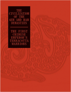 The Civilization of The Qin and Han Dynasties