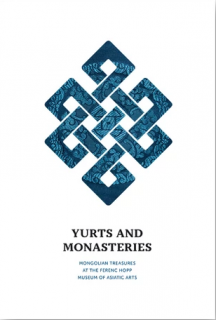 Yurts and Monasteries