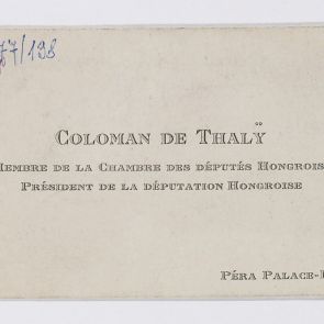 Business card: Coloman de Thaly, Membre du Député de l'Assemblée nationale de la Hongrie, Président de la Députation Hongroise