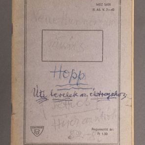 „Lila füzet”: Hopp Ferenc életrajzához, Úti levelek az életrajzhoz