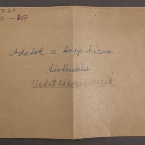 Envelope with inscription „A754-807, Data for the history of Ferenc Hopp Museum”