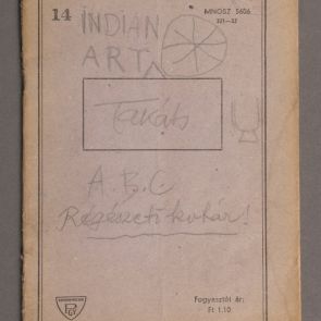 „Lila füzet”: Indian Art – A History of Indian Art Written in Hungarian