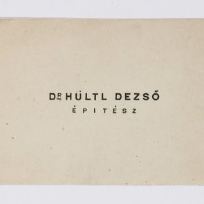 Business card: Dr. Dezső Hültl, architect